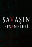 Poster for Savaşın Efsaneleri