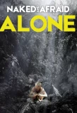 Poster for Naked and Afraid: Alone