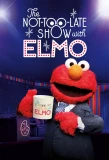 Poster for The Not Too Late Show with Elmo
