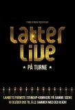 Poster for Latter Live
