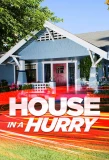 Poster for House in a Hurry