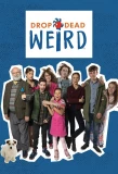 Poster for Drop Dead Weird