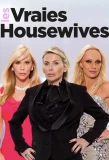 Poster for Les Vraies Housewives