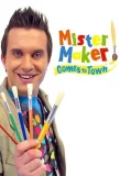 Poster for Mister Maker Comes to Town