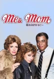 Poster for Me & Mom