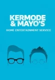 Poster for Kermode and Mayo's Home Entertainment Service