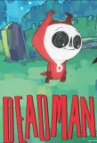 Poster for Deadman
