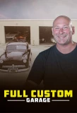Poster for Full Custom Garage
