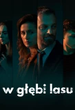 Poster for W głębi lasu
