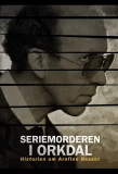 Poster for Seriemorderen i Orkdal