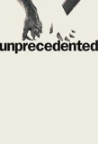 Poster for Unprecedented