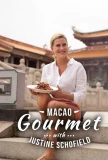 Poster for Macao Gourmet with Justine Schofield