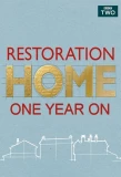 Poster for Restoration Home - One Year On