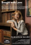 Poster for Bought with Love: The Secret History of British Art Collections