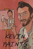 Poster for Kevin Paints