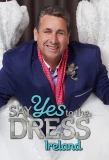 Poster for Say Yes to the Dress: Ireland
