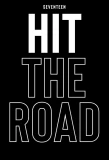 Poster for Seventeen: Hit the Road