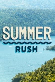 Poster for Summer Rush