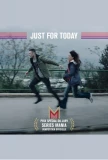 Poster for Just for Today