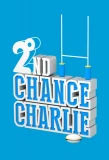 Poster for 2nd Chance Charlie