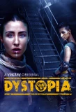 Poster for Dystopia