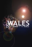 Poster for Wales and the History of the World