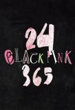 Poster for 24/365 with BLACKPINK