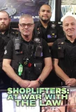 Poster for Shoplifters: At War with the Law