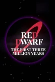 Poster for Red Dwarf: The First Three Million Years