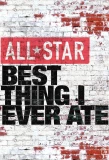 Poster for All-Star Best Thing I Ever Ate