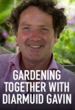 Poster for Gardening Together with Diarmuid Gavin