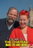 Poster for Escape to the Chateau: Make Do and Mend