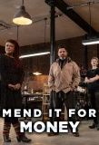 Poster for Mend It for Money