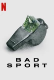 Poster for Bad Sport
