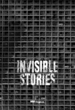 Poster for Invisible Stories