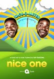 Poster for Nice One!