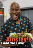 Poster for Ainsley's Food We Love