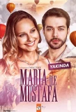 Poster for Maria ile Mustafa