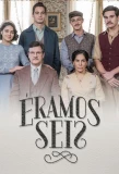 Poster for Éramos Seis