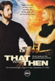Poster for That Was Then