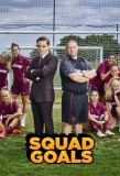 Poster for Squad Goals