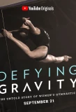 Poster for Defying Gravity: The Untold Story of Women's Gymnastics