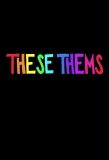 Poster for These Thems