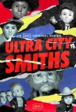 Poster for Ultra City Smiths