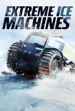 Poster for Extreme Ice Machines