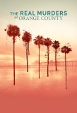 Poster for The Real Murders of Orange County