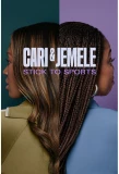 Poster for Cari & Jemele: Stick to Sports