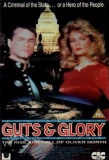 Poster for Guts and Glory: The Rise and Fall of Oliver North