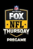 Poster for FOX NFL Thursday Pregame