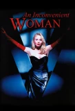 Poster for An Inconvenient Woman